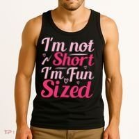 Im Not Short Im Fun Sized Tank Top thumb 3