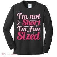 Im Not Short Im Fun Sized Kids Long Sleeve Shirt thumb 0