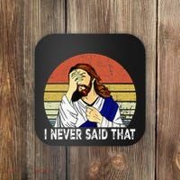 I Never Said That Funny Christian Church Jesus Coaster thumb 0
