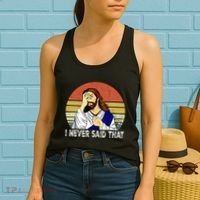 I Never Said That Funny Christian Church Jesus Women's Tank Top thumb 2