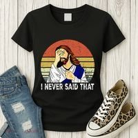 I Never Said That Funny Christian Church Jesus Women's T-Shirt thumb 3