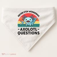 I Never Stop Axolotl Question Wondering Kids Axolotl USA-Made Doggie Bandana thumb 0