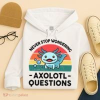 I Never Stop Axolotl Question Wondering Kids Axolotl Hoodie thumb 4