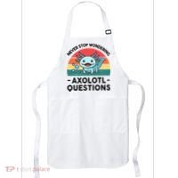 I Never Stop Axolotl Question Wondering Kids Axolotl Apron thumb 0
