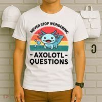 I Never Stop Axolotl Question Wondering Kids Axolotl T-Shirt thumb 6