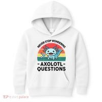 I Never Stop Axolotl Question Wondering Kids Axolotl Kids Hoodie thumb 0