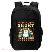 I'm Not Short I'm Penguin Size Funny Penguin Animal Lover  Backpack thumb 0