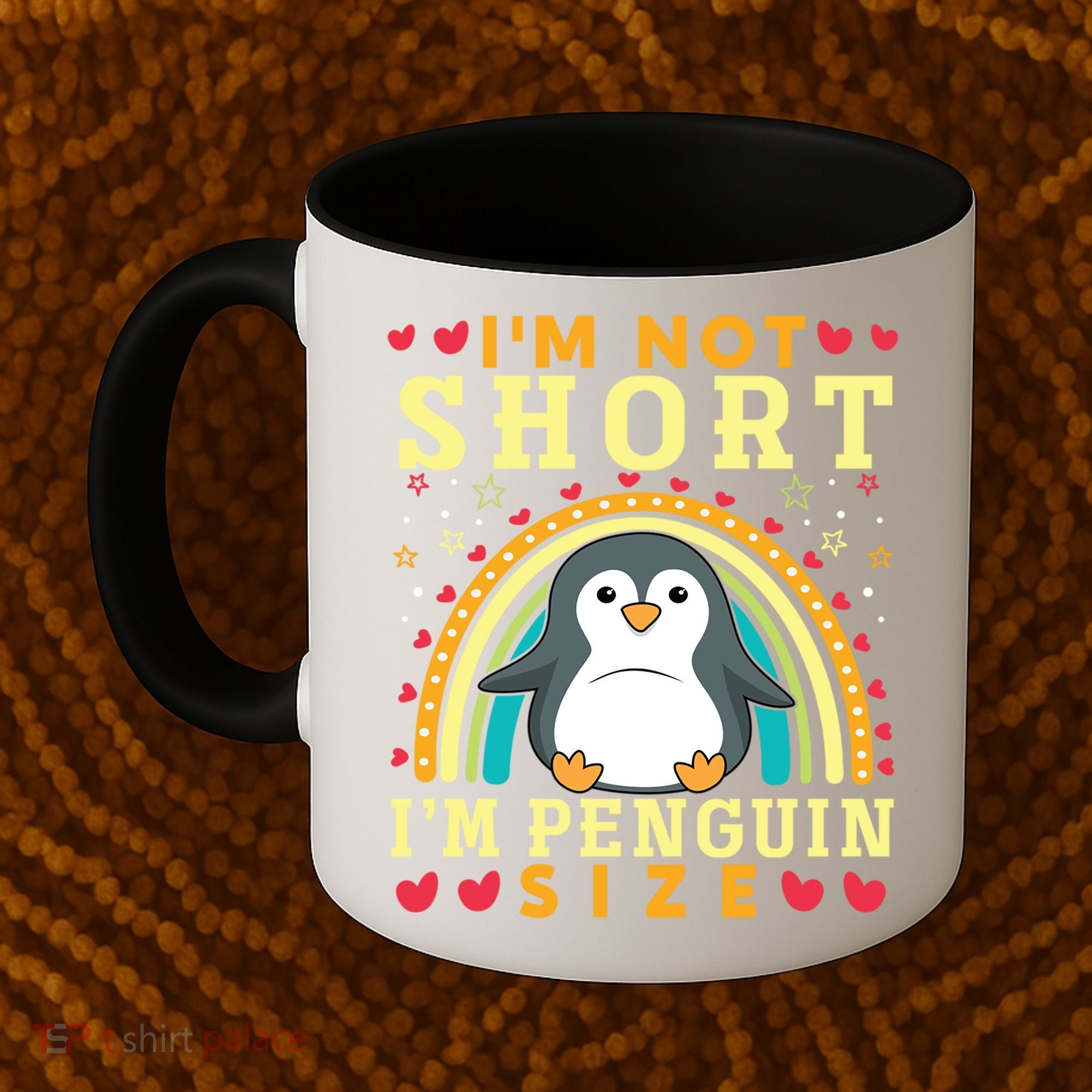 I'm Not Short I'm Penguin Size Funny Penguin Animal Lover  Coffee Mug