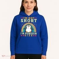 I'm Not Short I'm Penguin Size Funny Penguin Animal Lover  Hoodie thumb 5