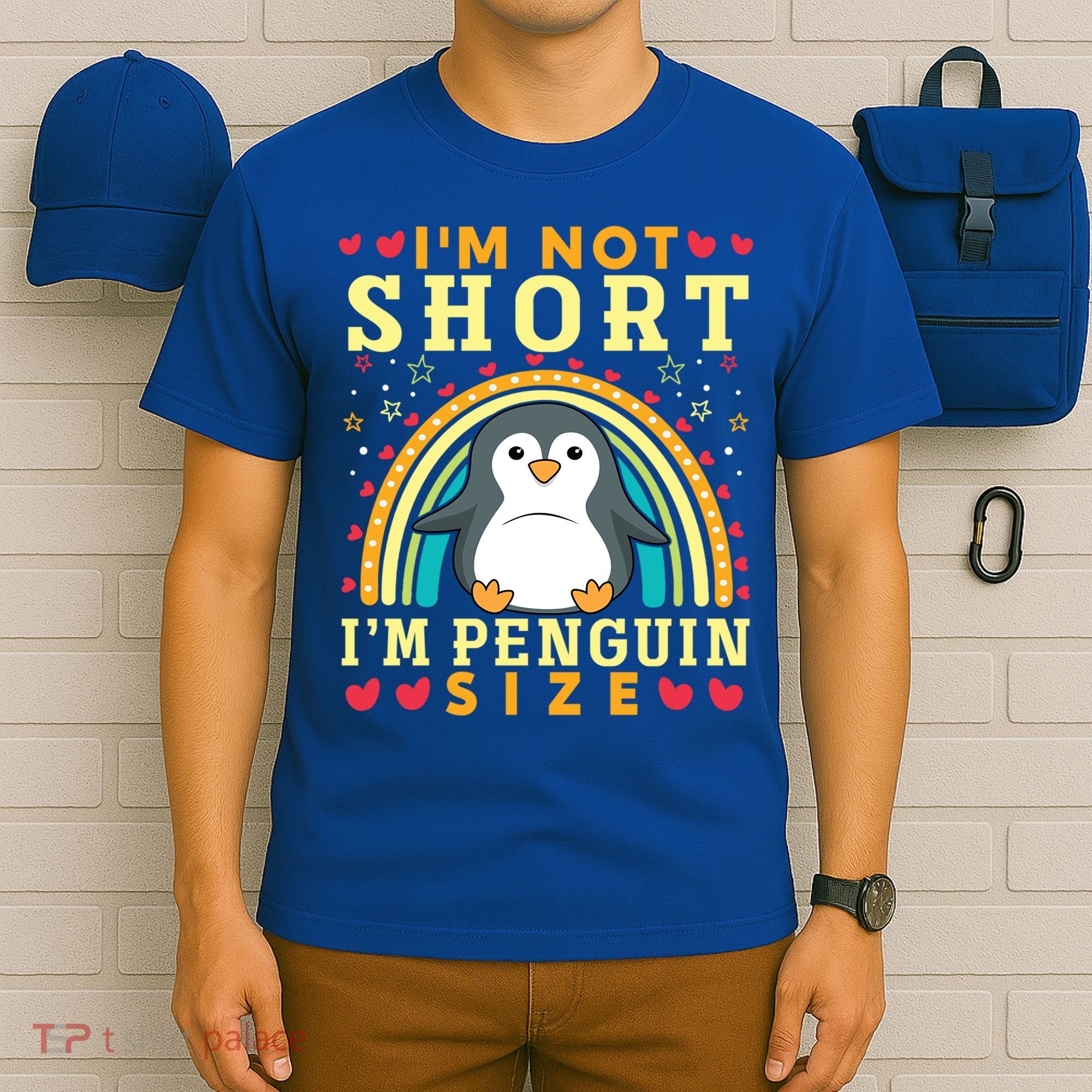 I'm Not Short I'm Penguin Size Funny Penguin Animal Lover  T-Shirt