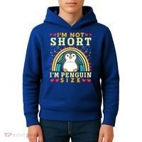 I'm Not Short I'm Penguin Size Funny Penguin Animal Lover  Kids Hoodie thumb 4