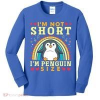 I'm Not Short I'm Penguin Size Funny Penguin Animal Lover  Kids Long Sleeve Shirt thumb 0