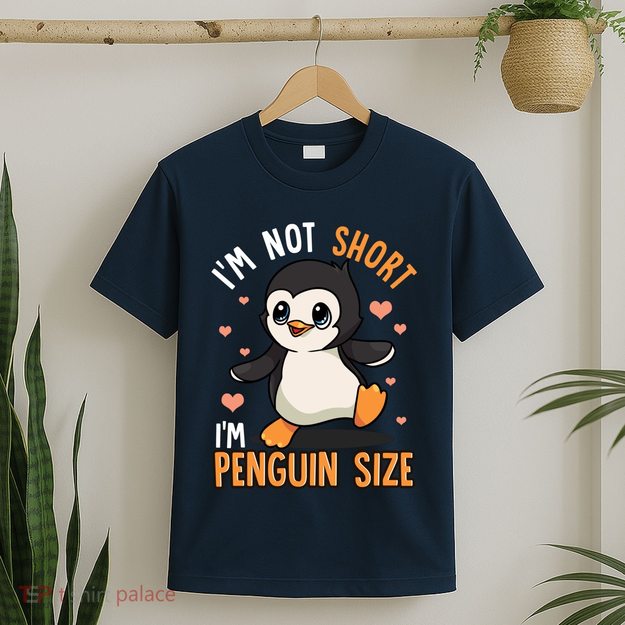Im Not Short Im Penguin Size Funny Penguins Zoo Animals T-Shirt