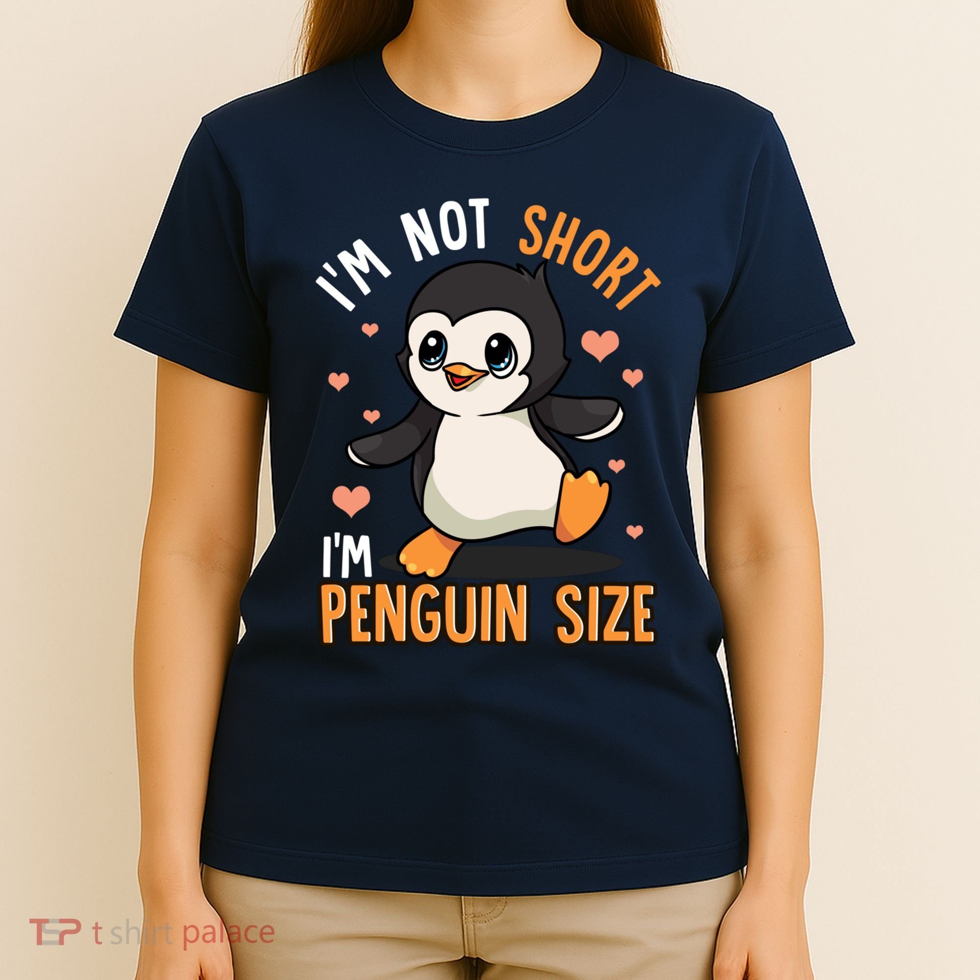 Im Not Short Im Penguin Size Funny Penguins Zoo Animals T-Shirt