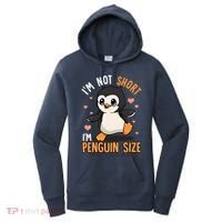 Im Not Short Im Penguin Size Funny Penguins Zoo Animals Women's Hoodie thumb 0