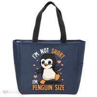 Im Not Short Im Penguin Size Funny Penguins Zoo Animals Tote Bag thumb 0