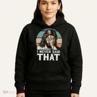 I Never Said That Jesus Meme Funny Christian God Religious Hoodie thumb 5