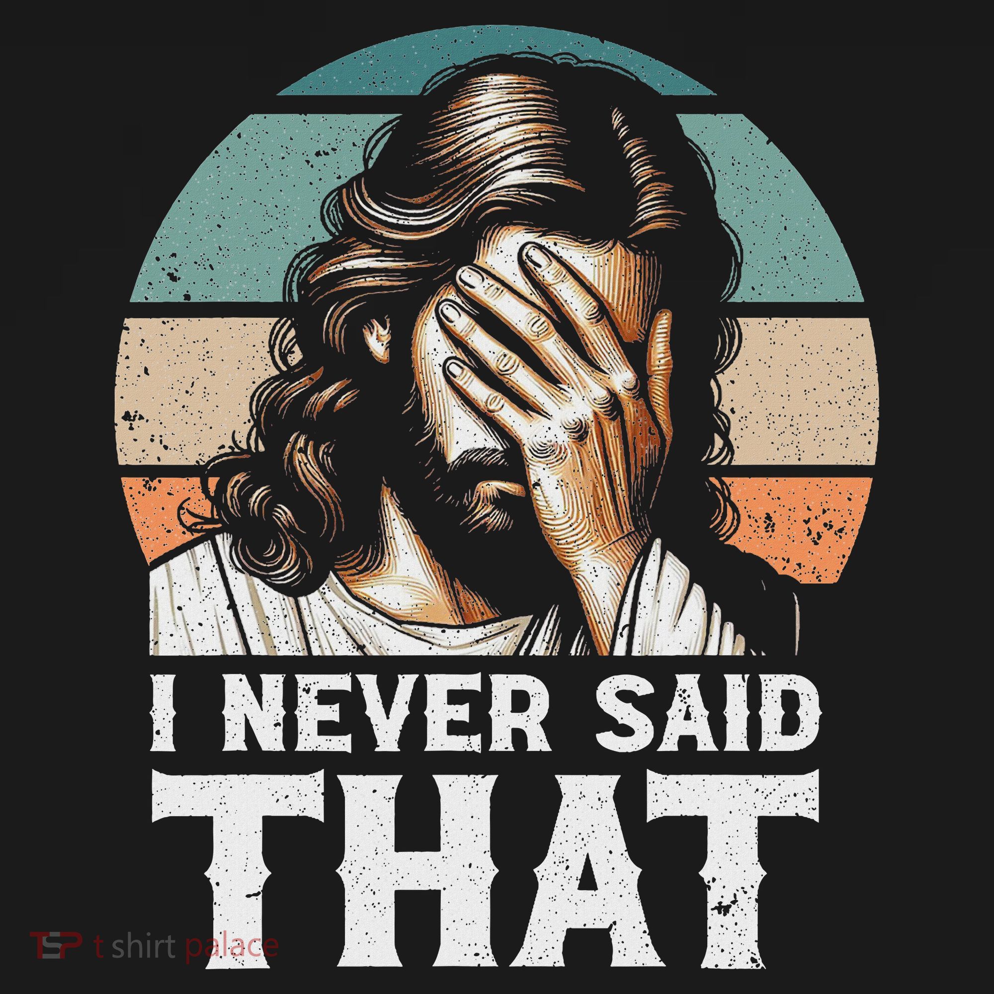 I Never Said That Jesus Meme Funny Christian God Religious Women's Hoodie