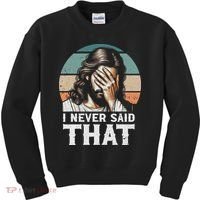 I Never Said That Jesus Meme Funny Christian God Religious Kids Sweatshirt thumb 0