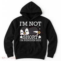 I'm Not Short I'm Penguine Size Funny Meme Hoodie thumb 0