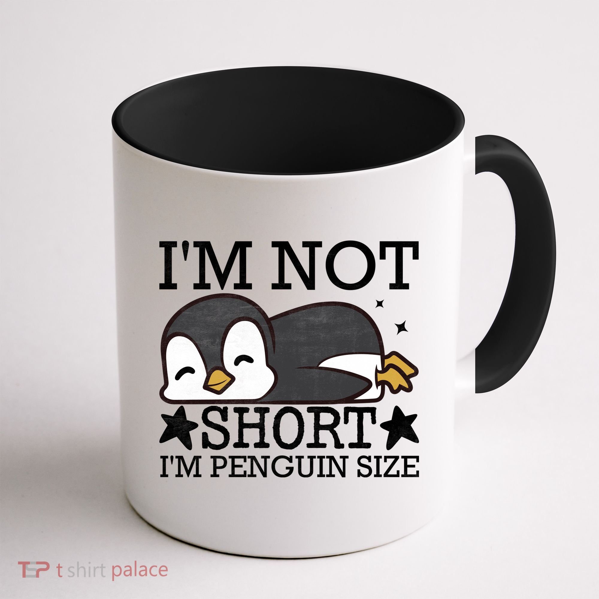 I'm Not Short I'm Penguine Size Funny Meme Coffee Mug