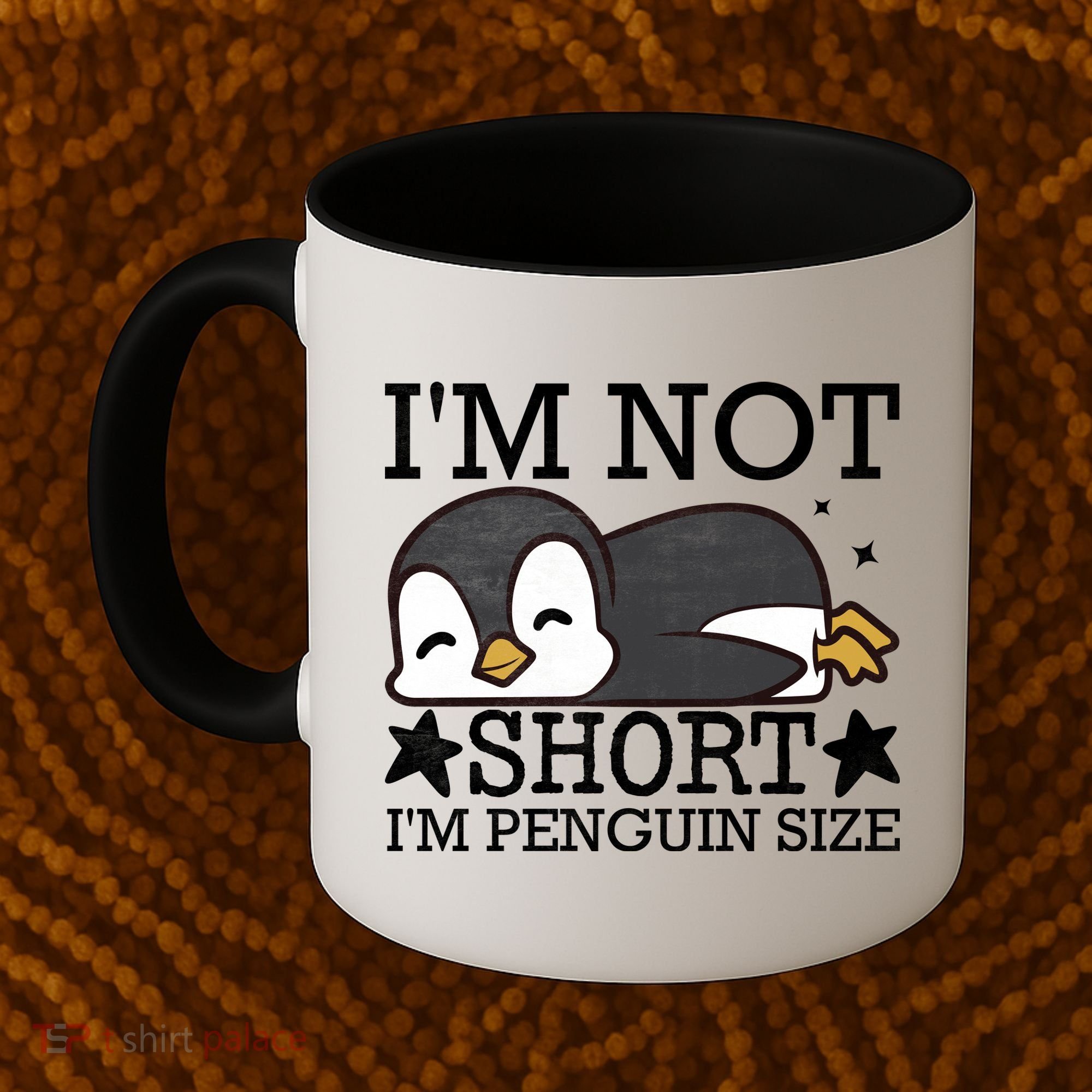 I'm Not Short I'm Penguine Size Funny Meme Coffee Mug