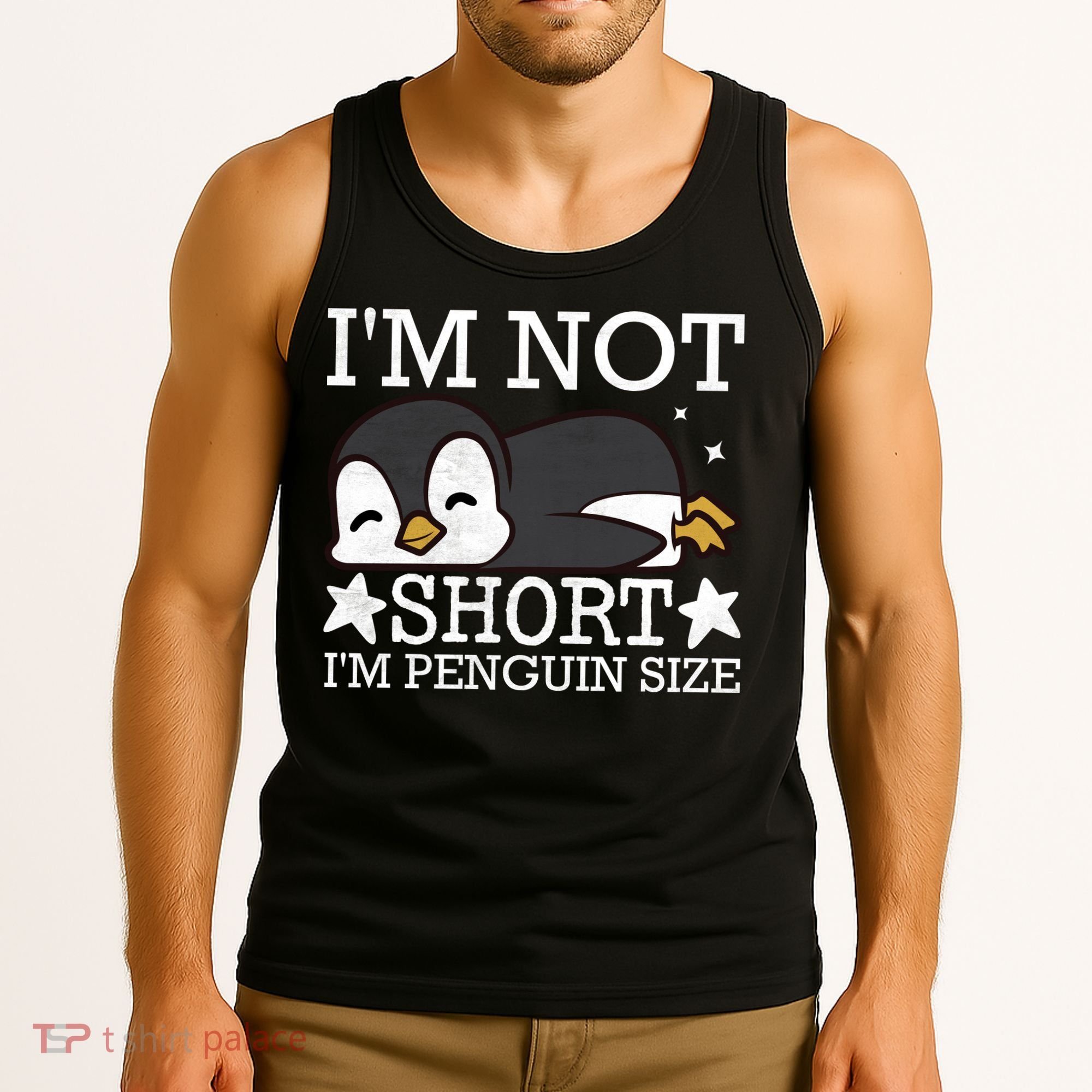 I'm Not Short I'm Penguine Size Funny Meme Tank Top
