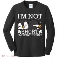 I'm Not Short I'm Penguine Size Funny Meme Kids Long Sleeve Shirt thumb 0