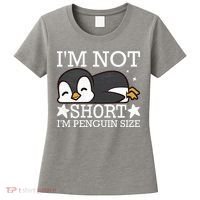 I'm Not Short I'm Penguine Size Funny Meme Women's T-Shirt thumb 0