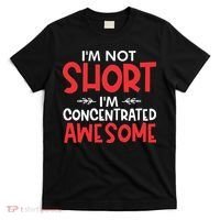 I'm Not Short I'm Concentrated Awesome T-Shirt thumb 0