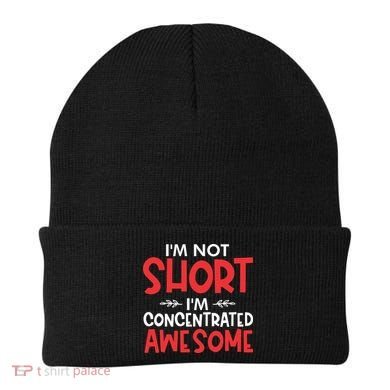 I'm Not Short I'm Concentrated Awesome Beanie