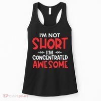 I'm Not Short I'm Concentrated Awesome Women's Tank Top thumb 0