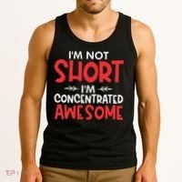 I'm Not Short I'm Concentrated Awesome Tank Top thumb 3