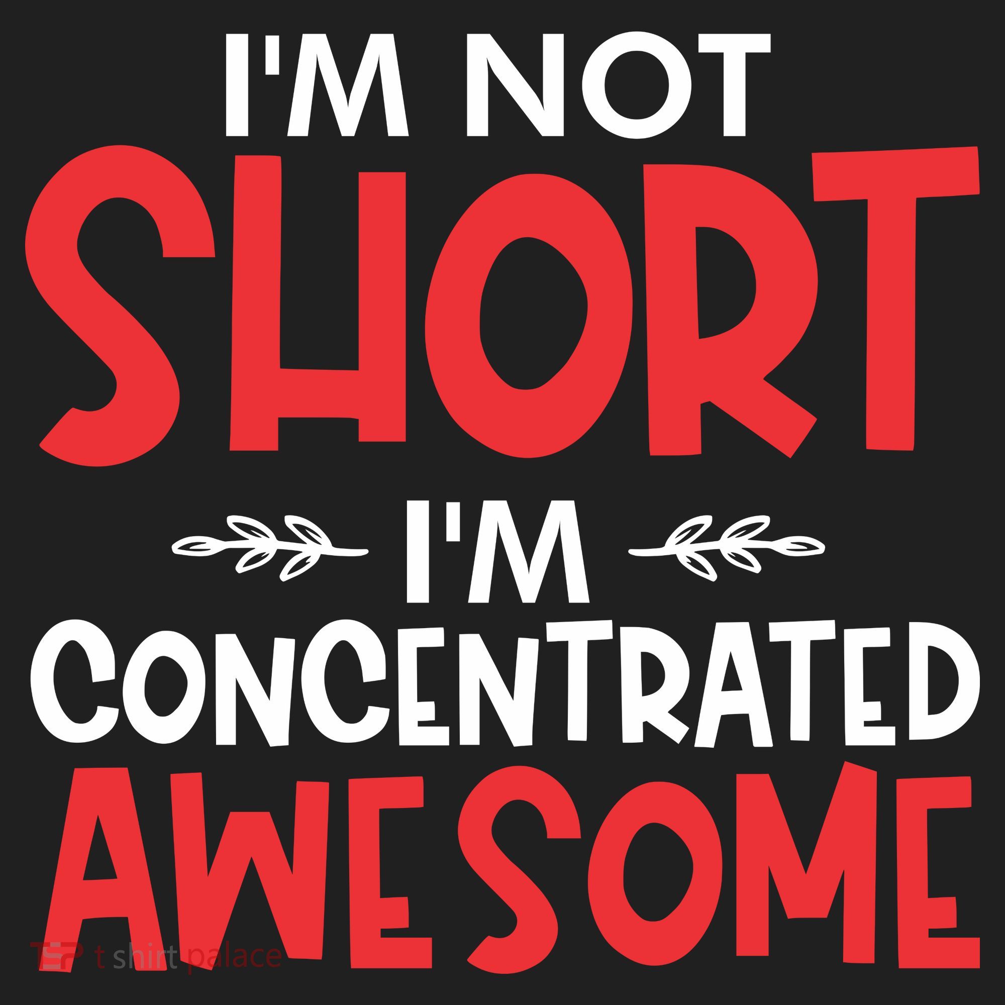 I'm Not Short I'm Concentrated Awesome Golf Towel