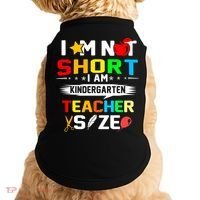 Im Not Short I Am Kindergarten Teacher Doggie Tank thumb 0