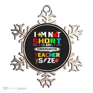 Im Not Short I Am Kindergarten Teacher Ornament