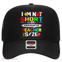 Im Not Short I Am Kindergarten Teacher Hat thumb 0
