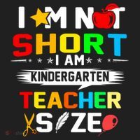 Im Not Short I Am Kindergarten Teacher Hat thumb 2