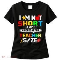 Im Not Short I Am Kindergarten Teacher Women's T-Shirt thumb 0