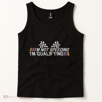 Im Not Speeding Im Qualifying Funny Good Racer Tank Top thumb 2