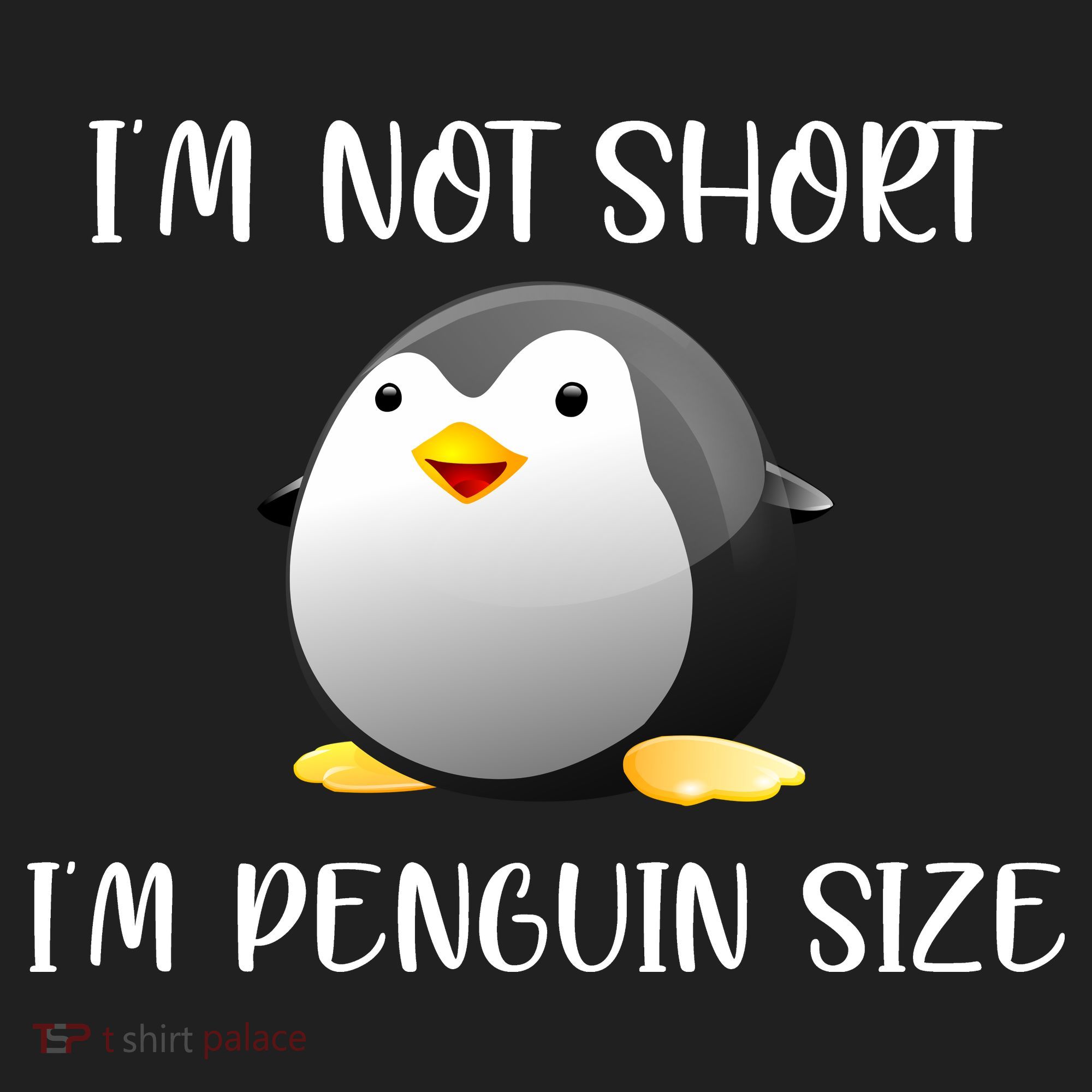 Im Not Short Im Penguin Size Women's Sweatshirt