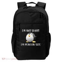 Im Not Short Im Penguin Size Backpack thumb 0