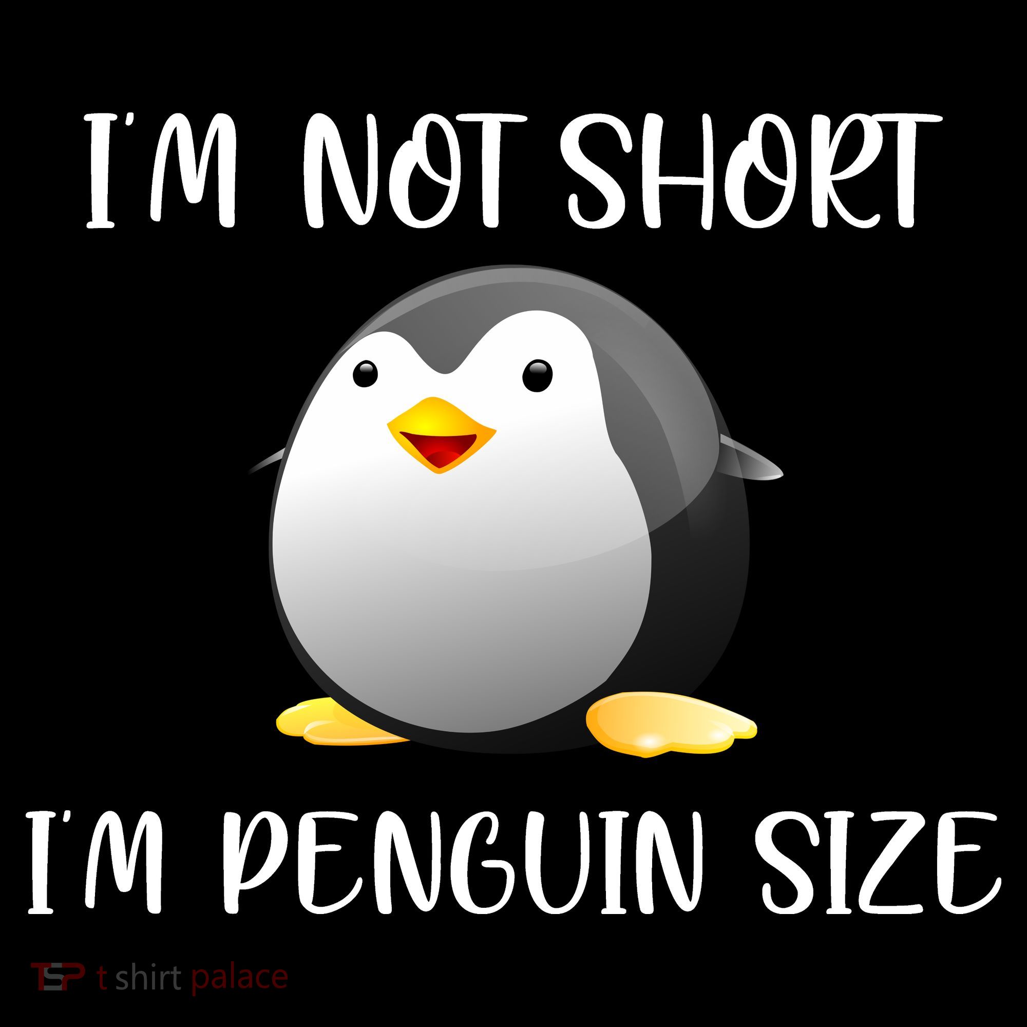 Im Not Short Im Penguin Size Mousepad