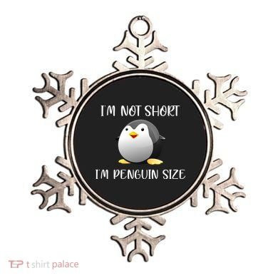 Im Not Short Im Penguin Size Ornament