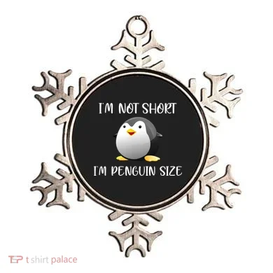 Im Not Short Im Penguin Size Ornament