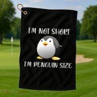 Im Not Short Im Penguin Size Golf Towel thumb 1