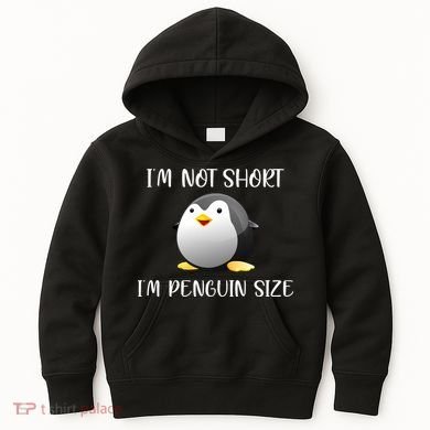 Im Not Short Im Penguin Size Kids Hoodie
