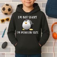 Im Not Short Im Penguin Size Kids Hoodie thumb 2