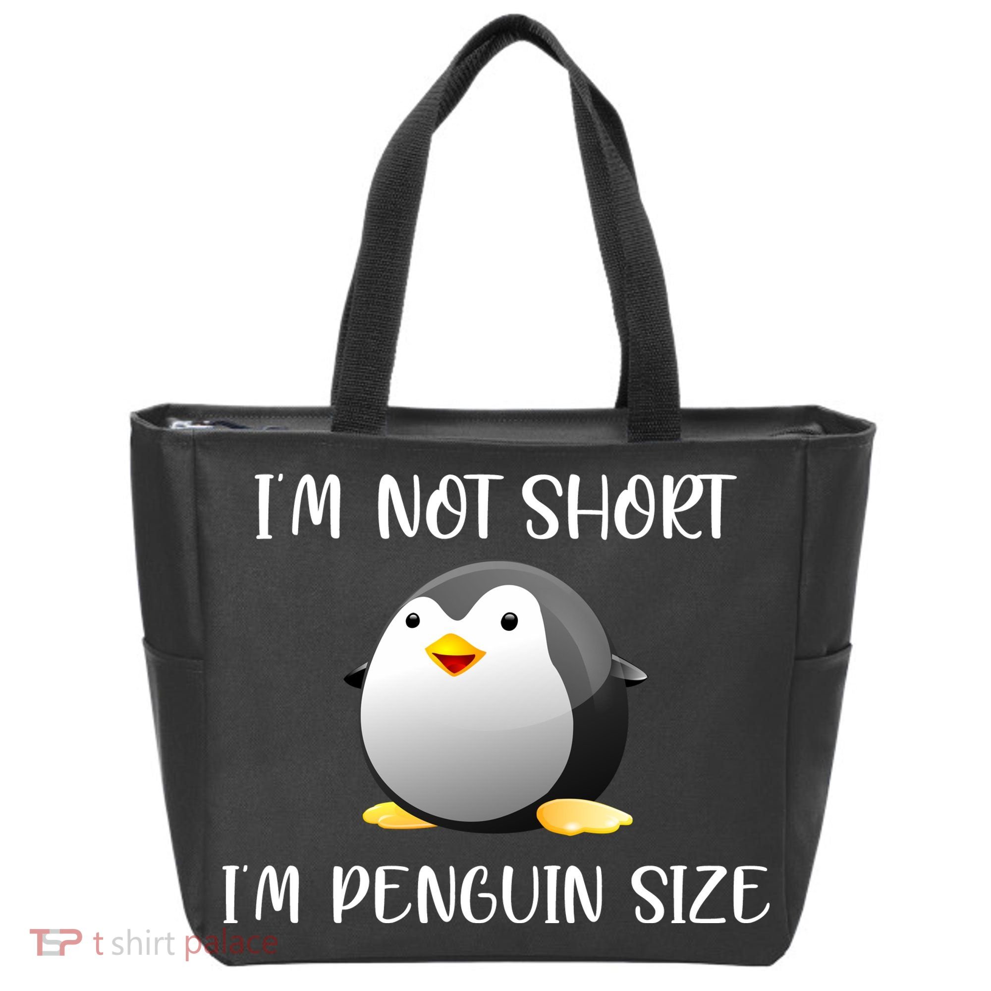 Im Not Short Im Penguin Size Tote Bag