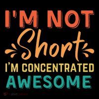 IM Not Short IM Just Concentrated Awesome Funny Coffee Mug thumb 5